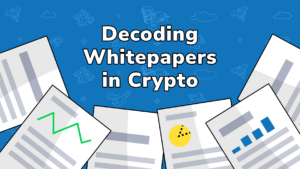 whitepapers 1 300x169 - What are Whitepapers in Crypto and How To Spot a Good One?